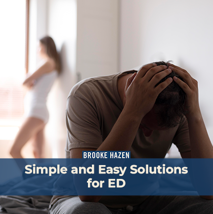 Simple and Easy Solutions for Erectile Dysfunction